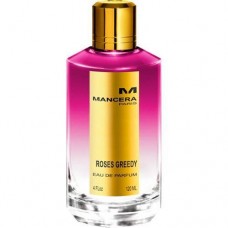 MANCERA ROSES GREEDY 120ml EDP (L)